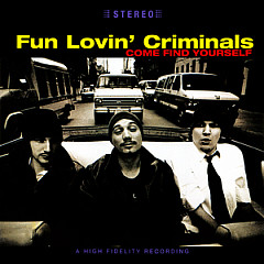 Fun Lovin' Criminals