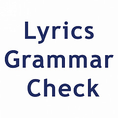 Grammar In Lyrics